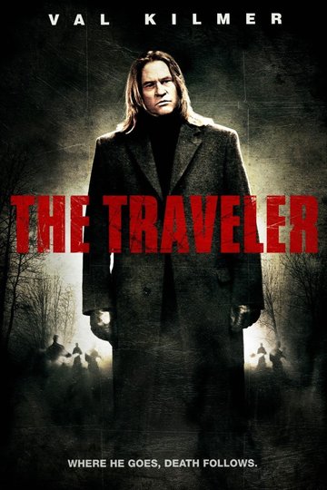 The Traveller - Nobody Will Survive Poster The Traveller - Nobody Will Survive