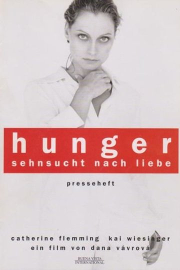 Hunger - Sehnsucht nach Liebe
