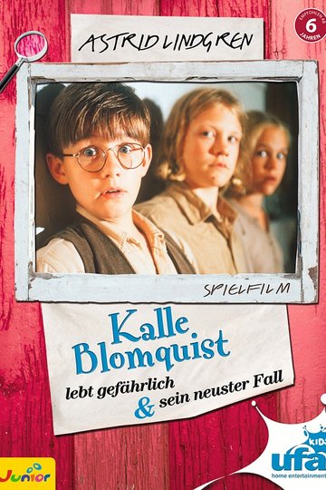 Kalle Blomquist - Sein schwerster Fall