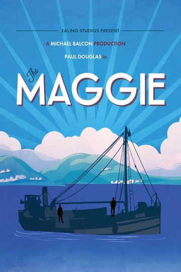 The 'Maggie' Poster The 'Maggie'
