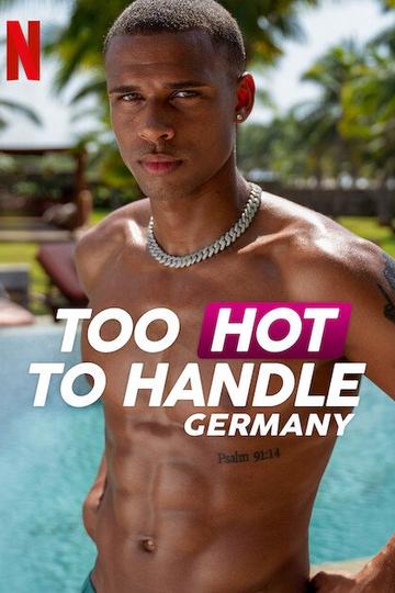 Poster Too Hot To Handle: Germany