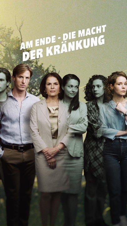 Am Ende - Die Macht der Kränkung