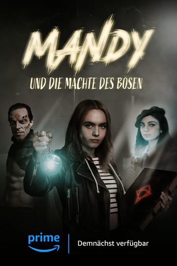 Mandy und die Mächte des Bösen