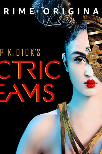 Poster Philip K. Dick's Electric Dreams