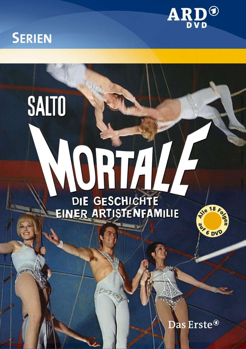 Salto Mortale - Die Geschichte einer Artistenfamilie