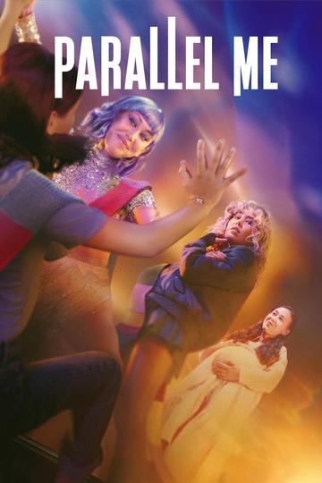 Poster Parallel Me